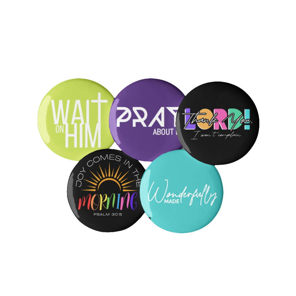 "Encouragement Pins" Set of Buttons