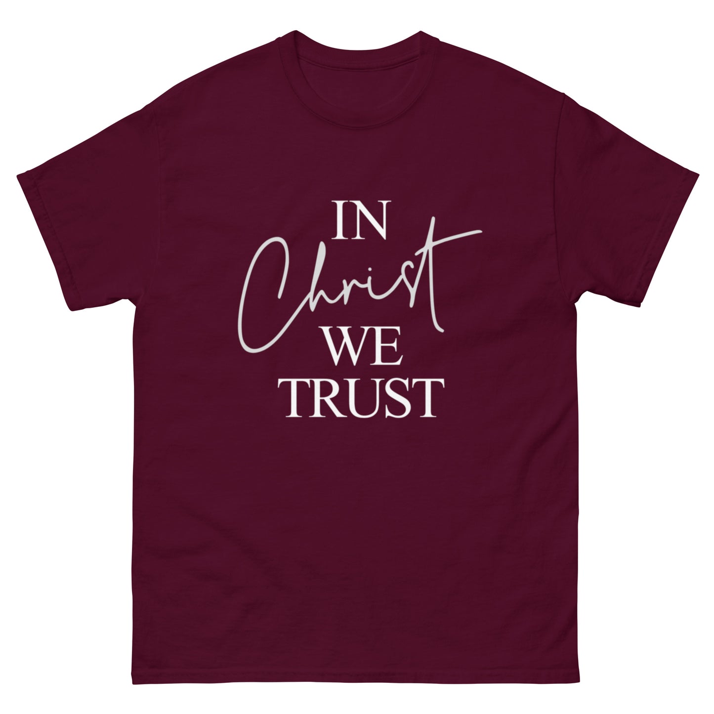 "In Christ we Trust" classic tee