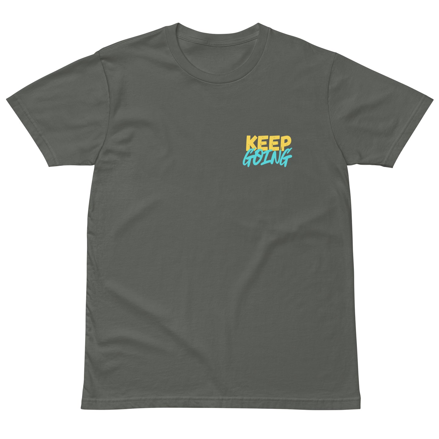 Keep Going Unisex premium t-shirt