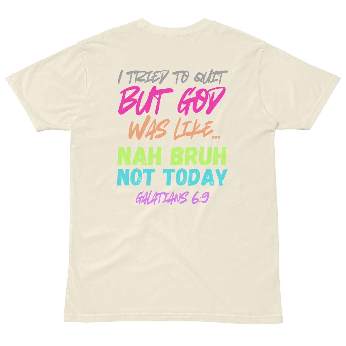 Keep Going Unisex premium t-shirt