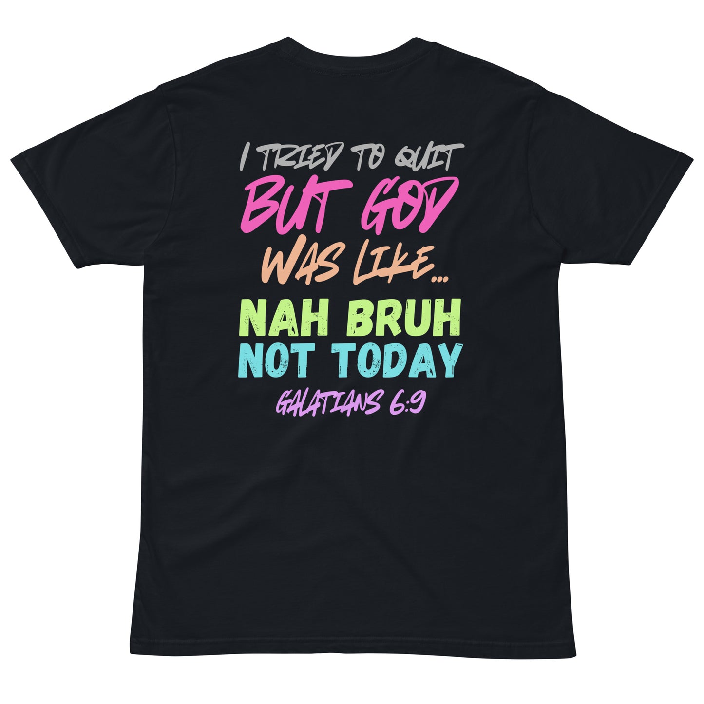 Keep Going Unisex premium t-shirt