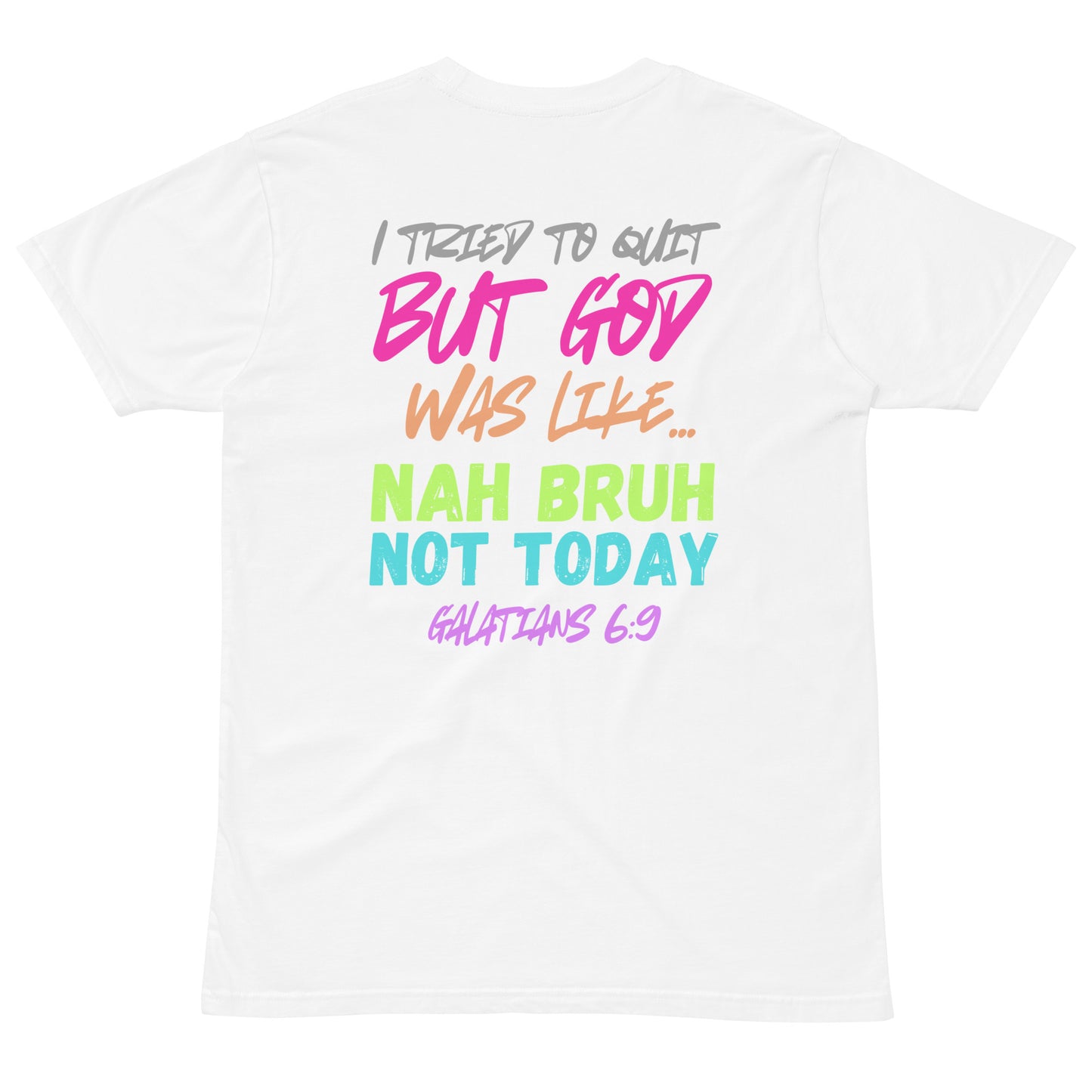 Keep Going Unisex premium t-shirt