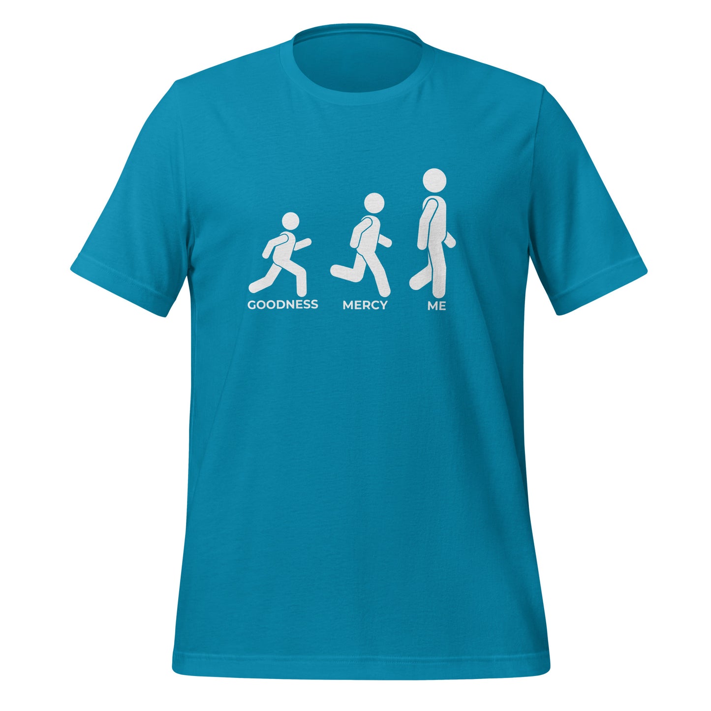 Goodness and Mercy Unisex t-shirt