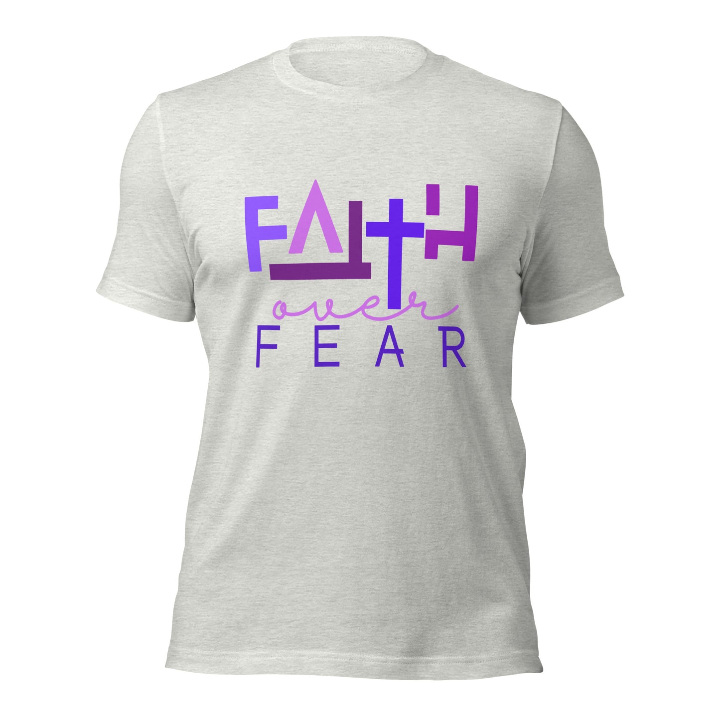 Faith over Fear Unisex t-shirt