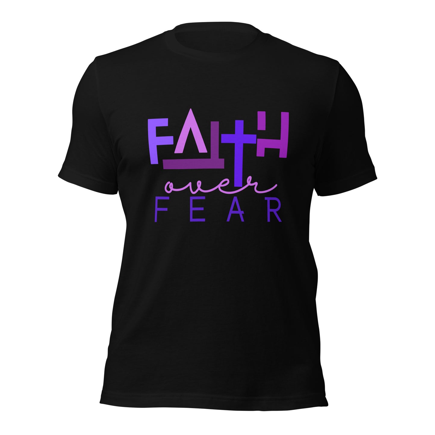 Faith over Fear Unisex t-shirt