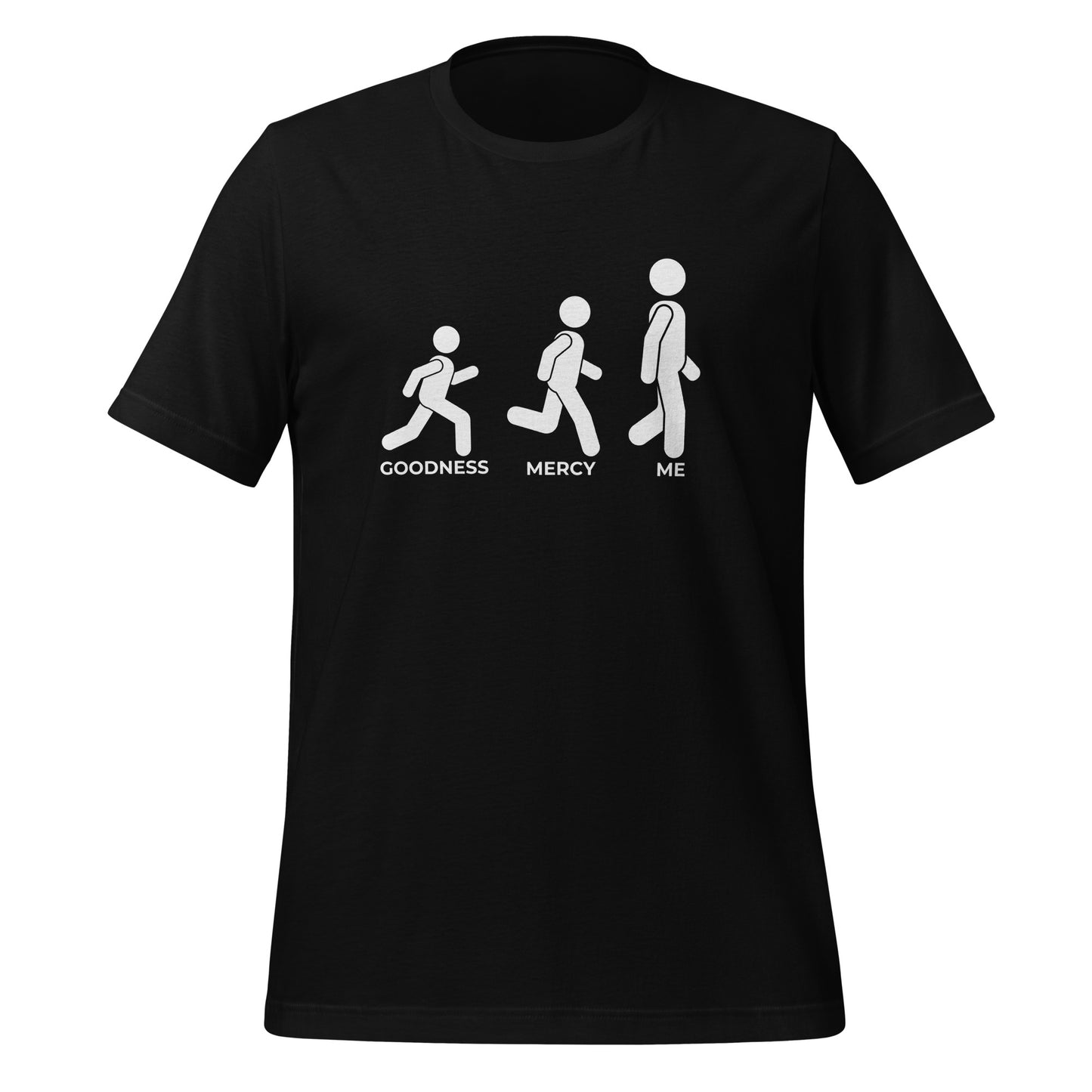 Goodness and Mercy Unisex t-shirt