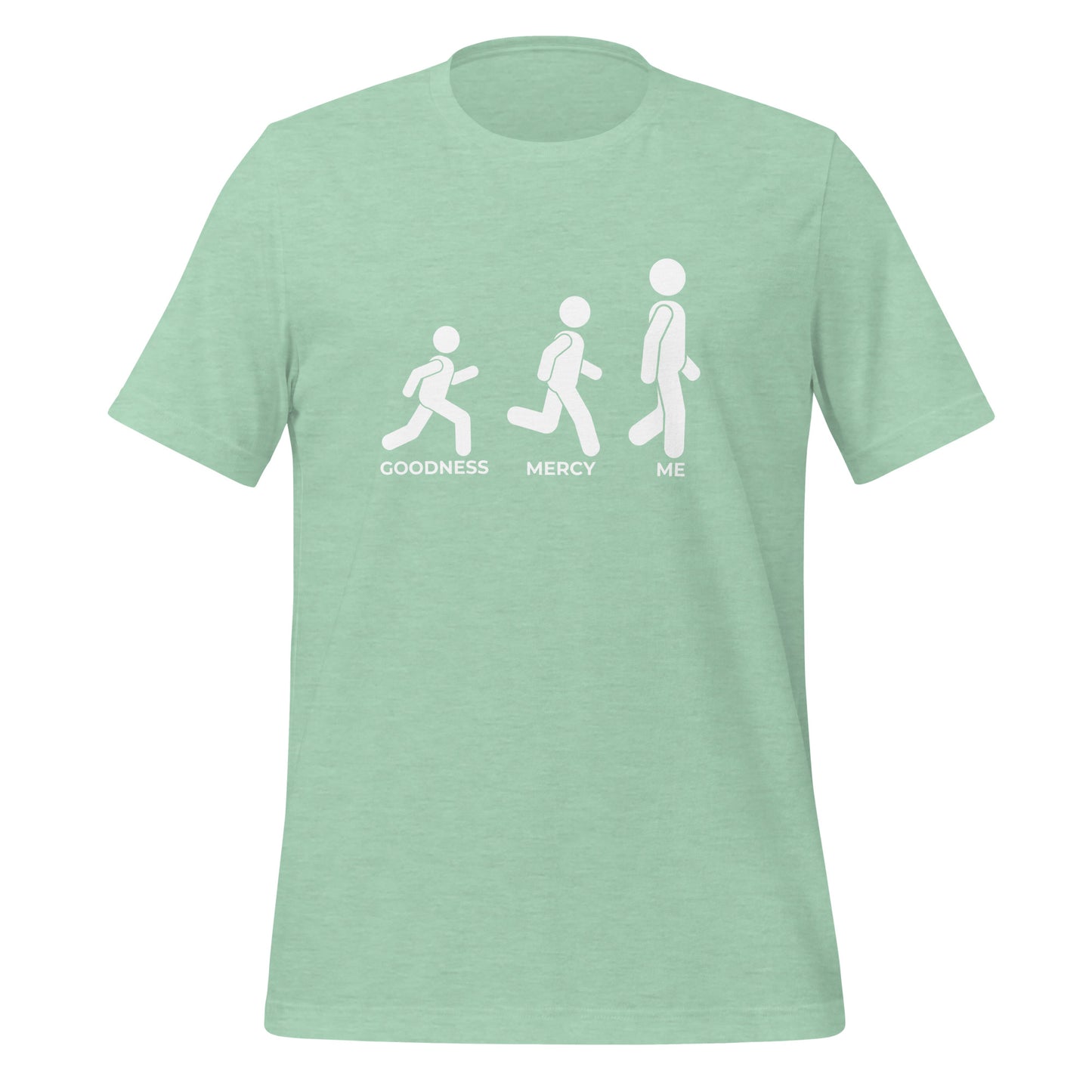 Goodness and Mercy Unisex t-shirt