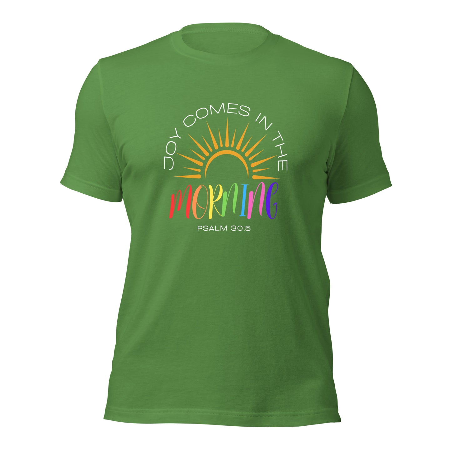 JOY IN THE MORNING Unisex t-shirt