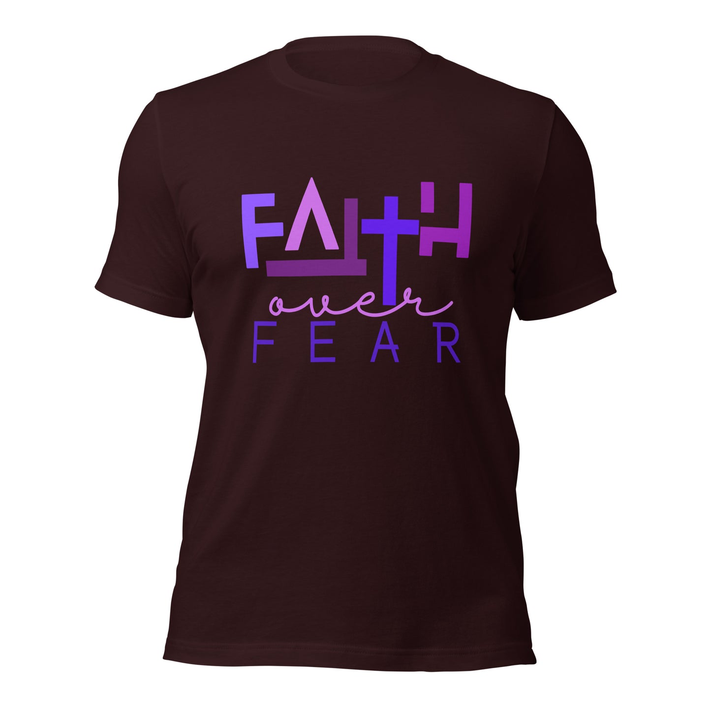Faith over Fear Unisex t-shirt