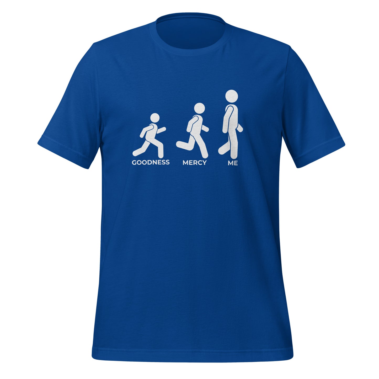 Goodness and Mercy Unisex t-shirt