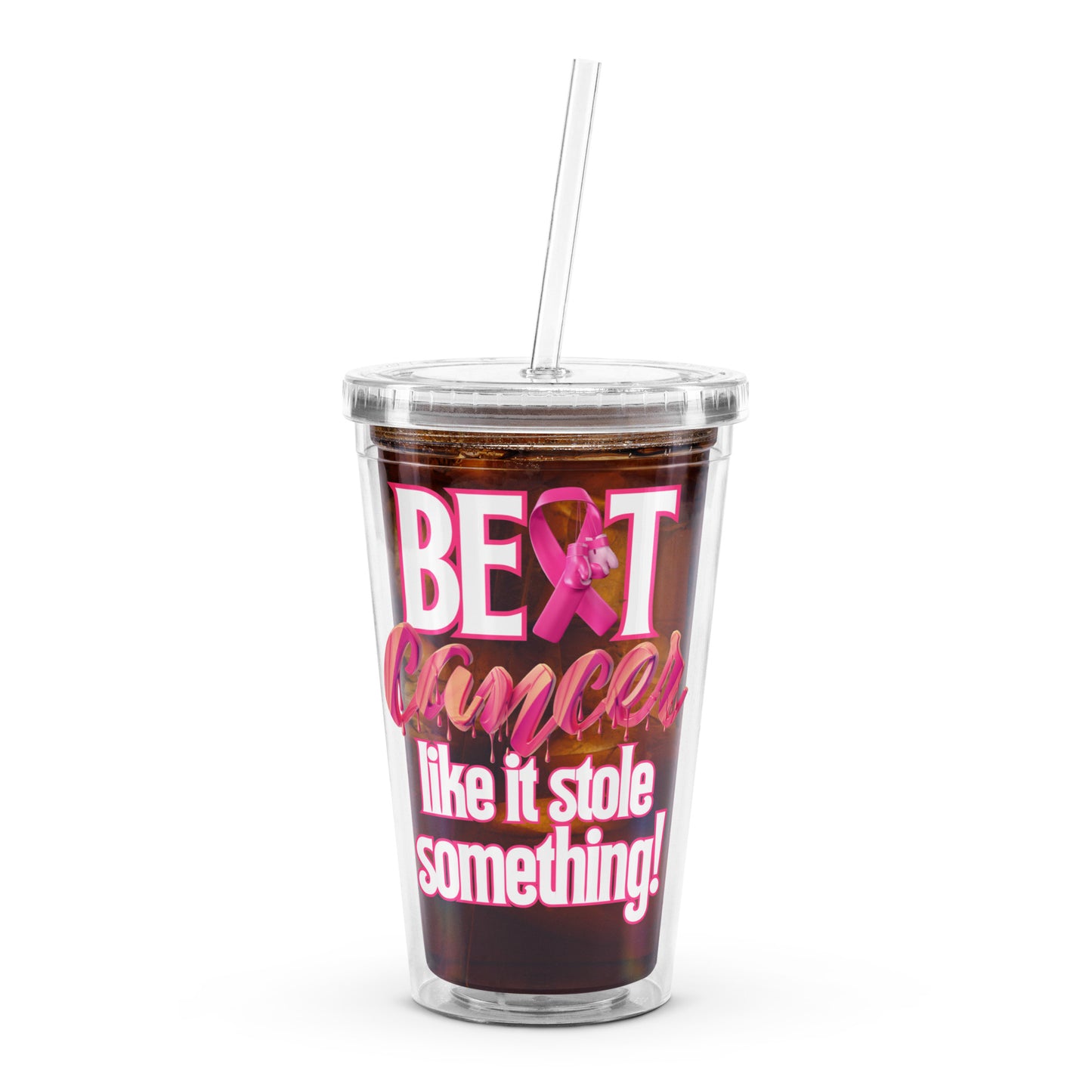 Beat Cancer! Clear plastic tumbler