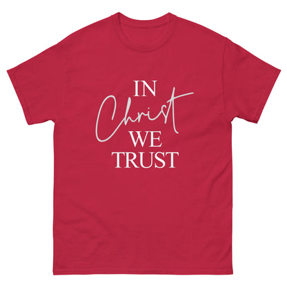 "In Christ we Trust" classic tee