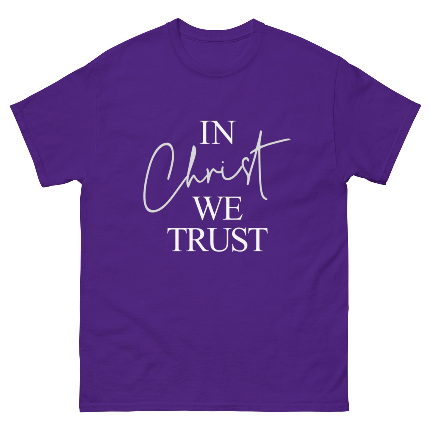 "In Christ we Trust" classic tee