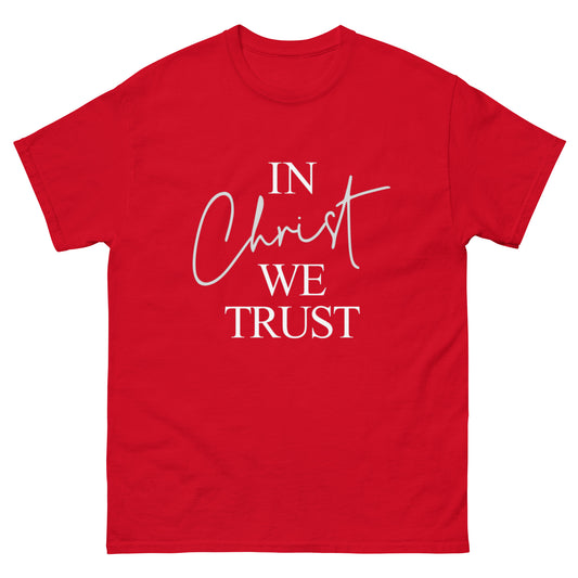 "In Christ we Trust" classic tee