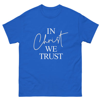 "In Christ we Trust" classic tee