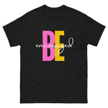 Be Encouraged Classic Tee