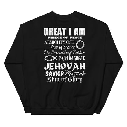 I Call Him...Unisex Sweatshirt