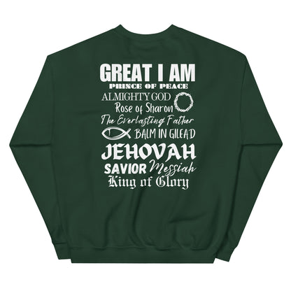 I Call Him...Unisex Sweatshirt