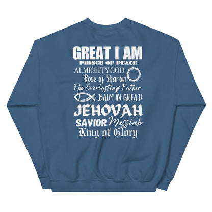 I Call Him...Unisex Sweatshirt