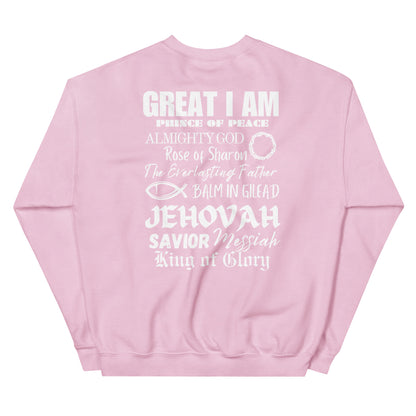 I Call Him...Unisex Sweatshirt