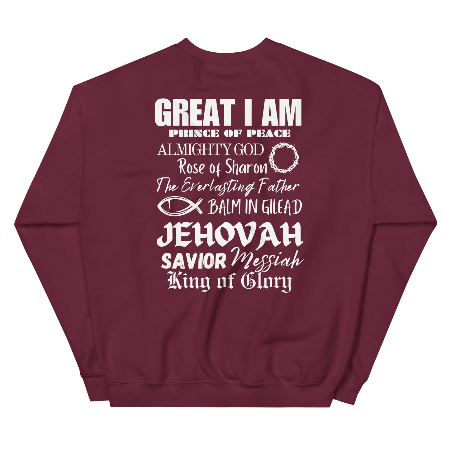 I Call Him...Unisex Sweatshirt