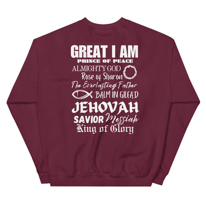 I Call Him...Unisex Sweatshirt