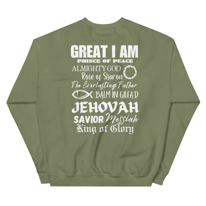 I Call Him...Unisex Sweatshirt