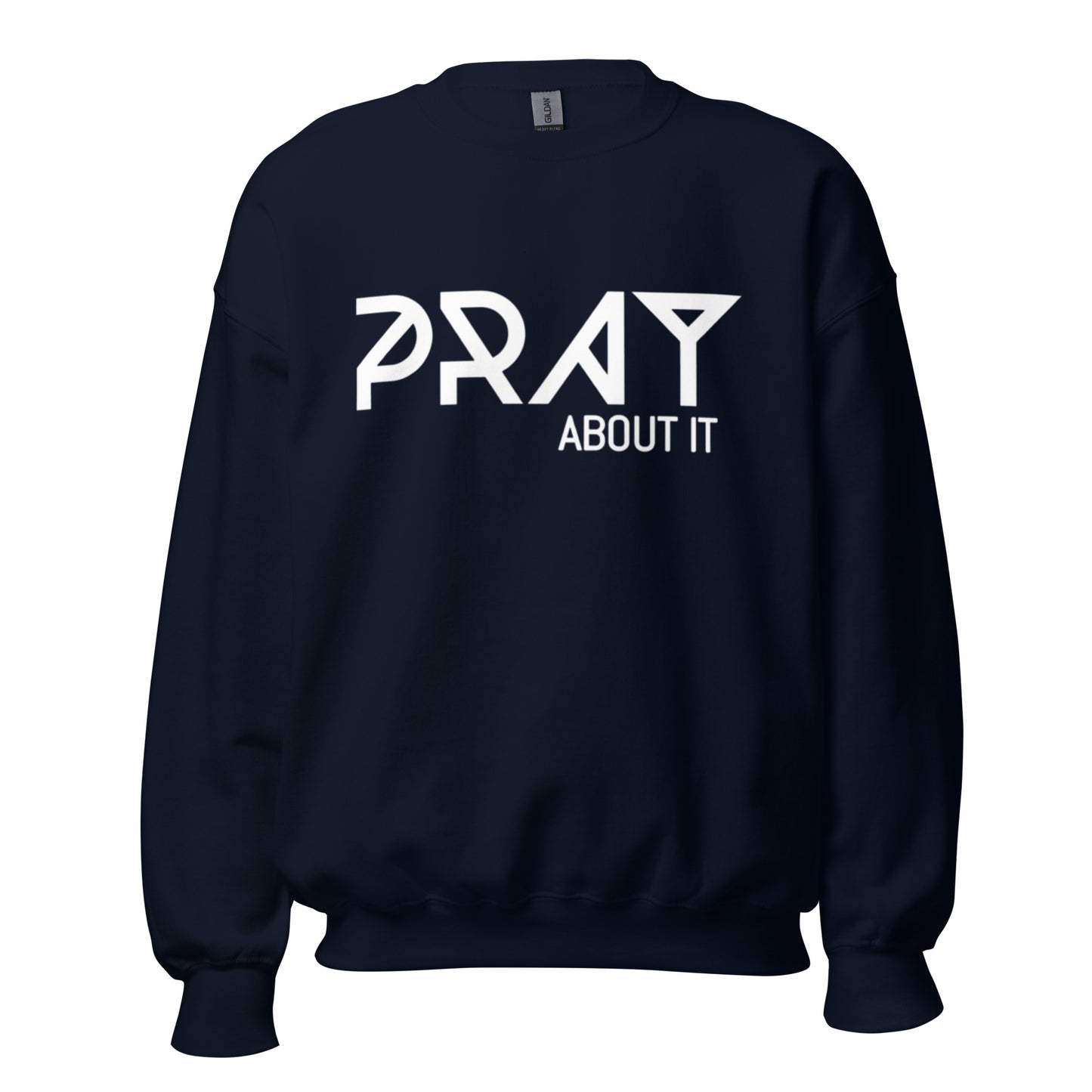 Pray About It Classic Sweatshirt