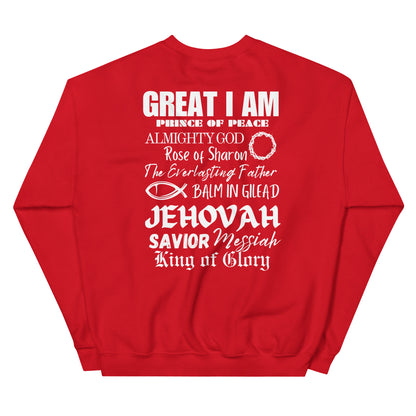I Call Him...Unisex Sweatshirt