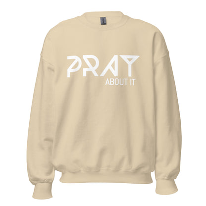 Pray About It Classic Sweatshirt