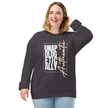 Unapologetically Authentic organic raglan sweatshirt