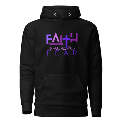 Faith Over Fear Unisex Hoodie