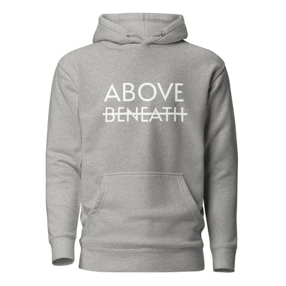 Above Only Unisex Hoodie