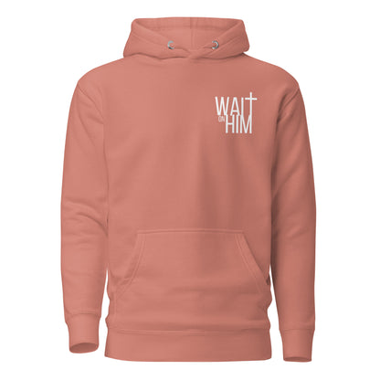 WAIT ON HIM Unisex Hoodie