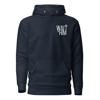 WAIT ON HIM Unisex Hoodie