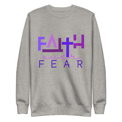 Faith over Fear Premium Sweatshirt