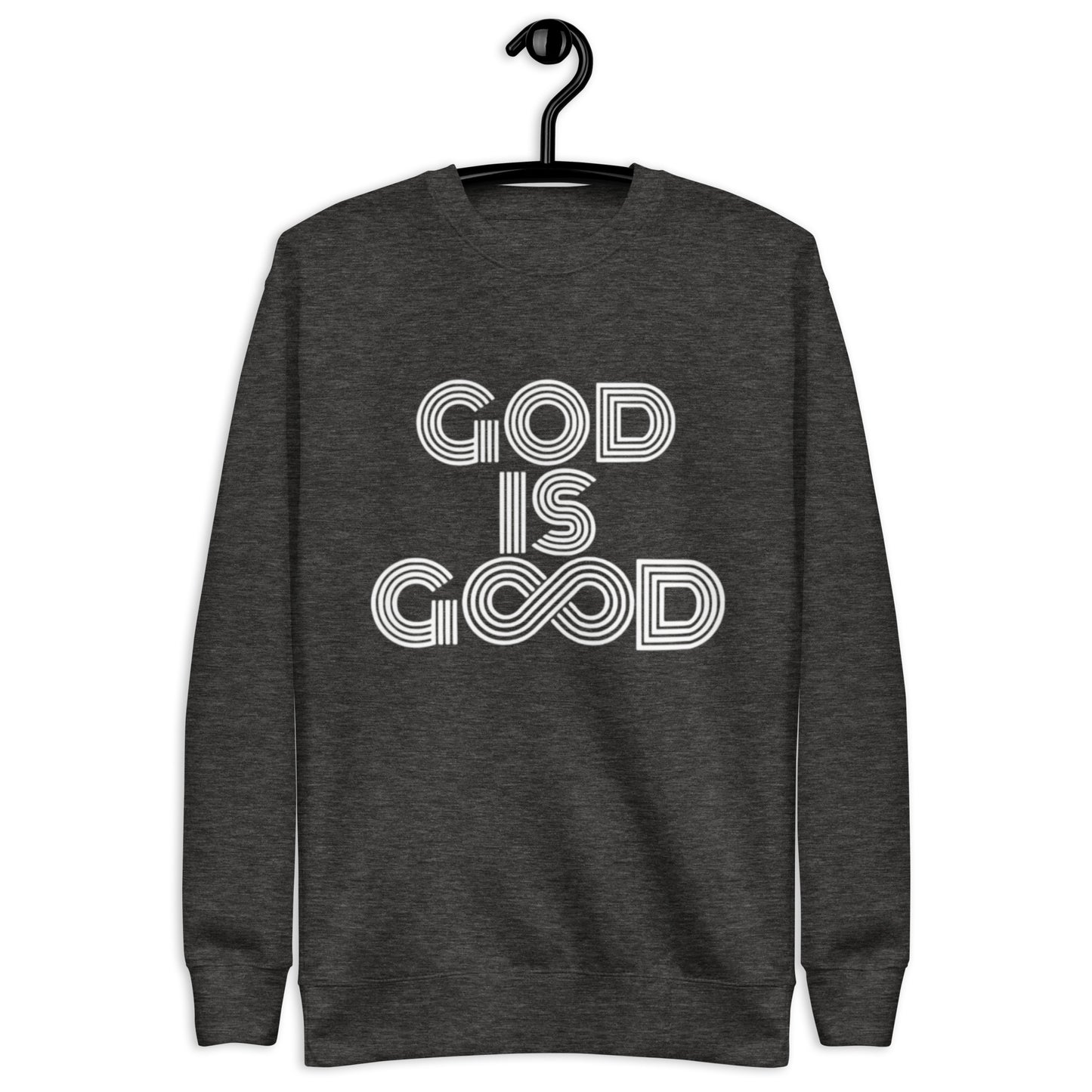 "God is Good" Unisex Premium Sweatshirt