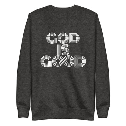 "God is Good" Unisex Premium Sweatshirt