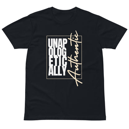 Unapologetically Authentic Unisex premium t-shirt