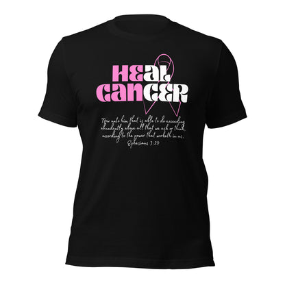 HE CAN HEAL CANCER! Unisex t-shirt