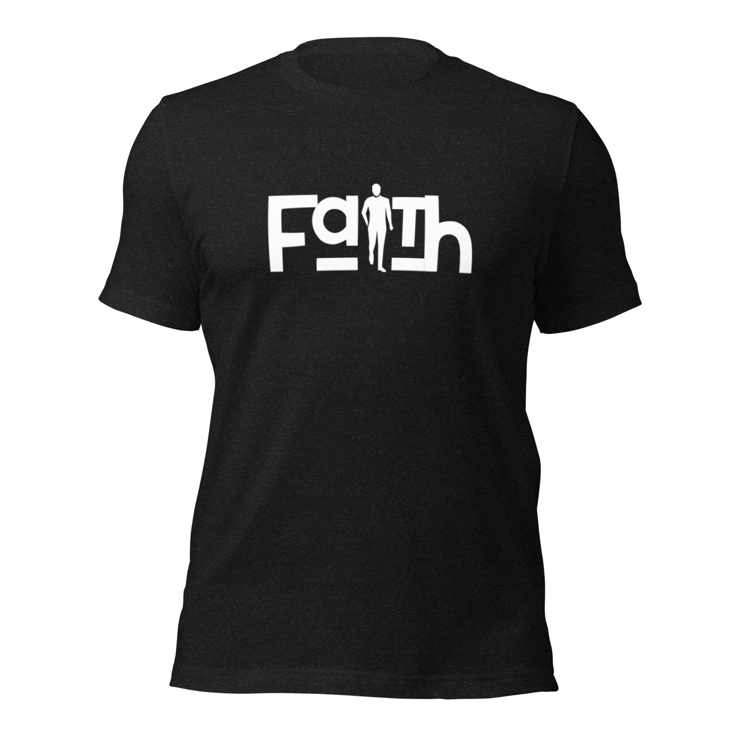 Walk in Faith! Unisex t-shirt