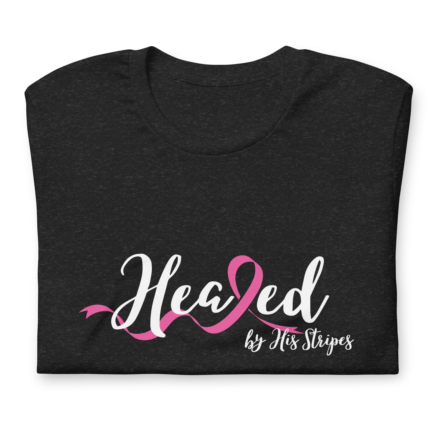 HEALED by His Stripes Unisex t-shirt