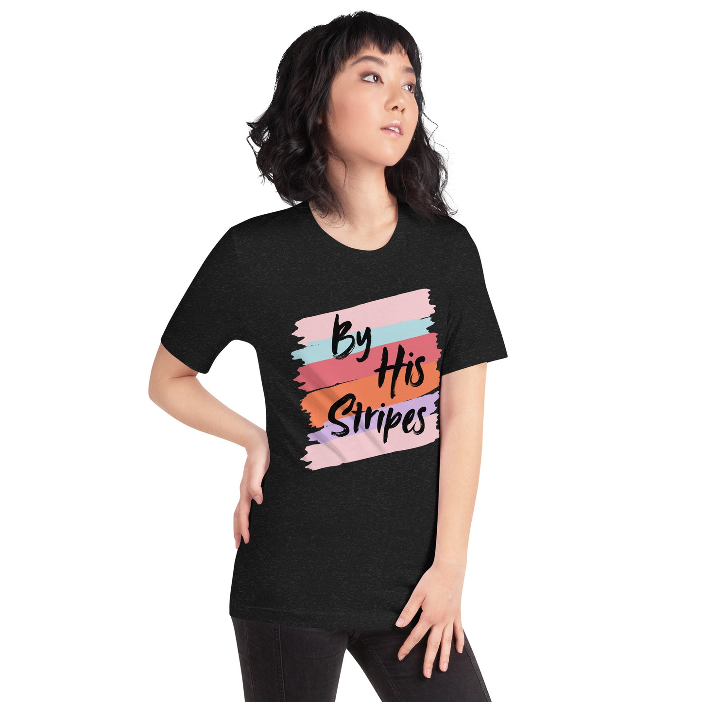 By His Stripes! Unisex t-shirt