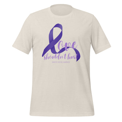 Love Shouldn't Hurt DV Awareness t-shirt