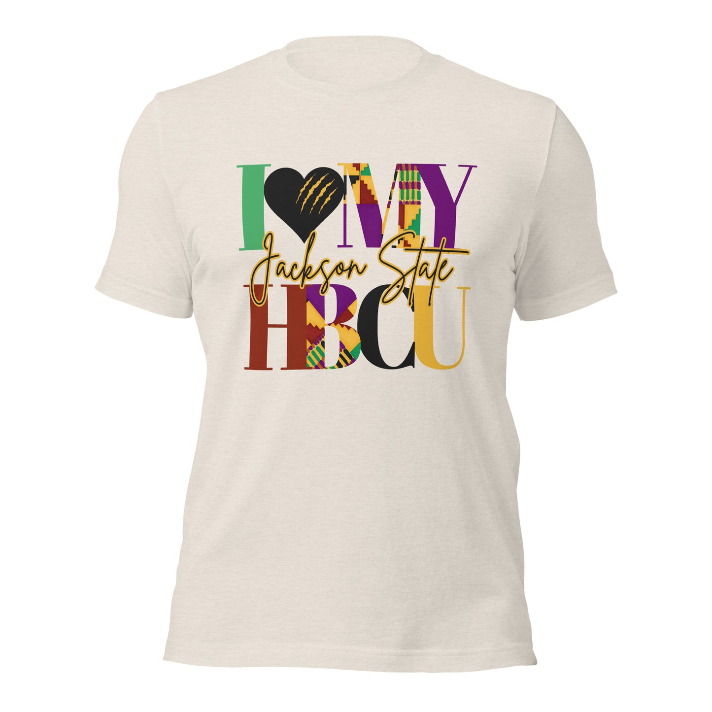 I LOVE MY HBCU: JACKSON STATE Unisex t-shirt