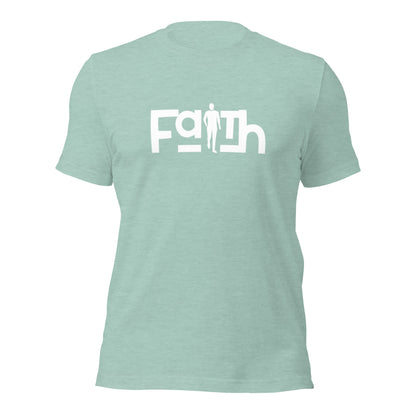 Walk in Faith! Unisex t-shirt