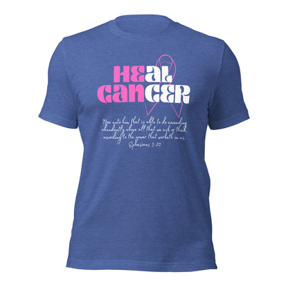 HE CAN HEAL CANCER! Unisex t-shirt