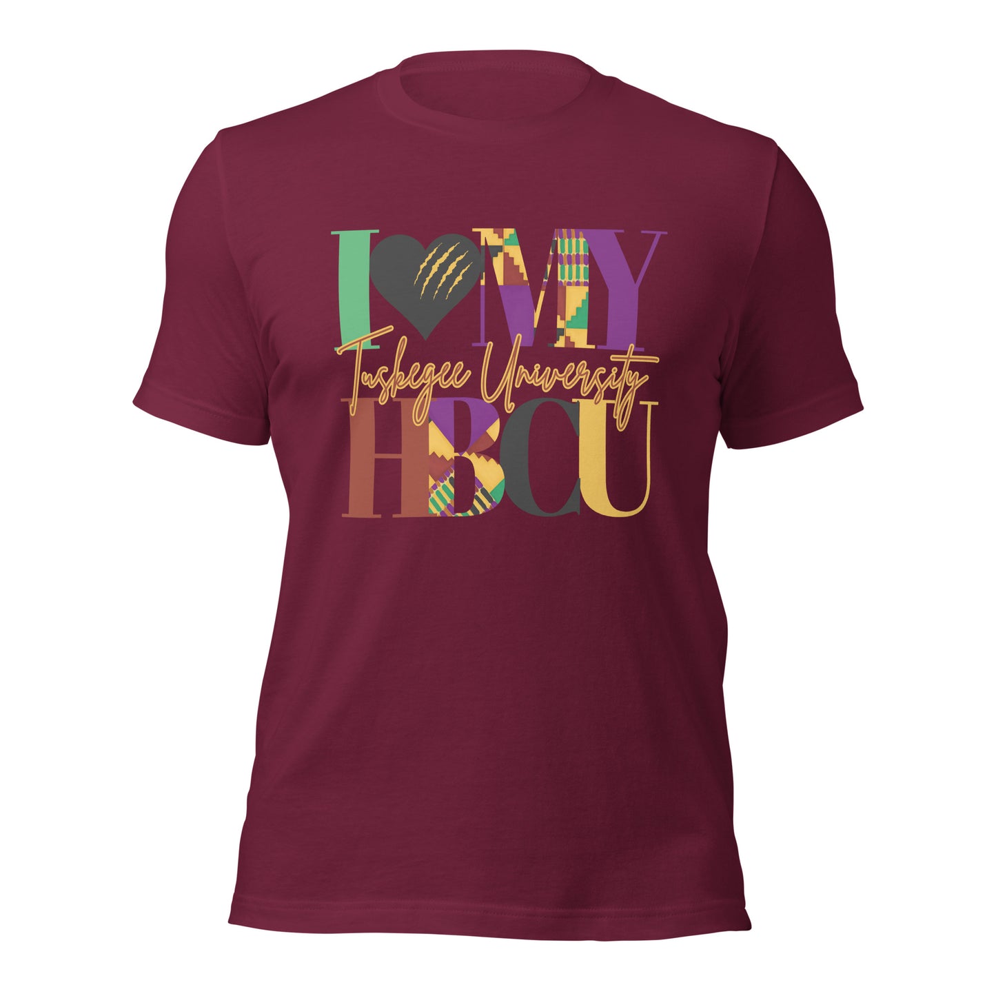 I LOVE MY HBCU: TUSKEGEE UNIVERSITY Unisex t-shirt