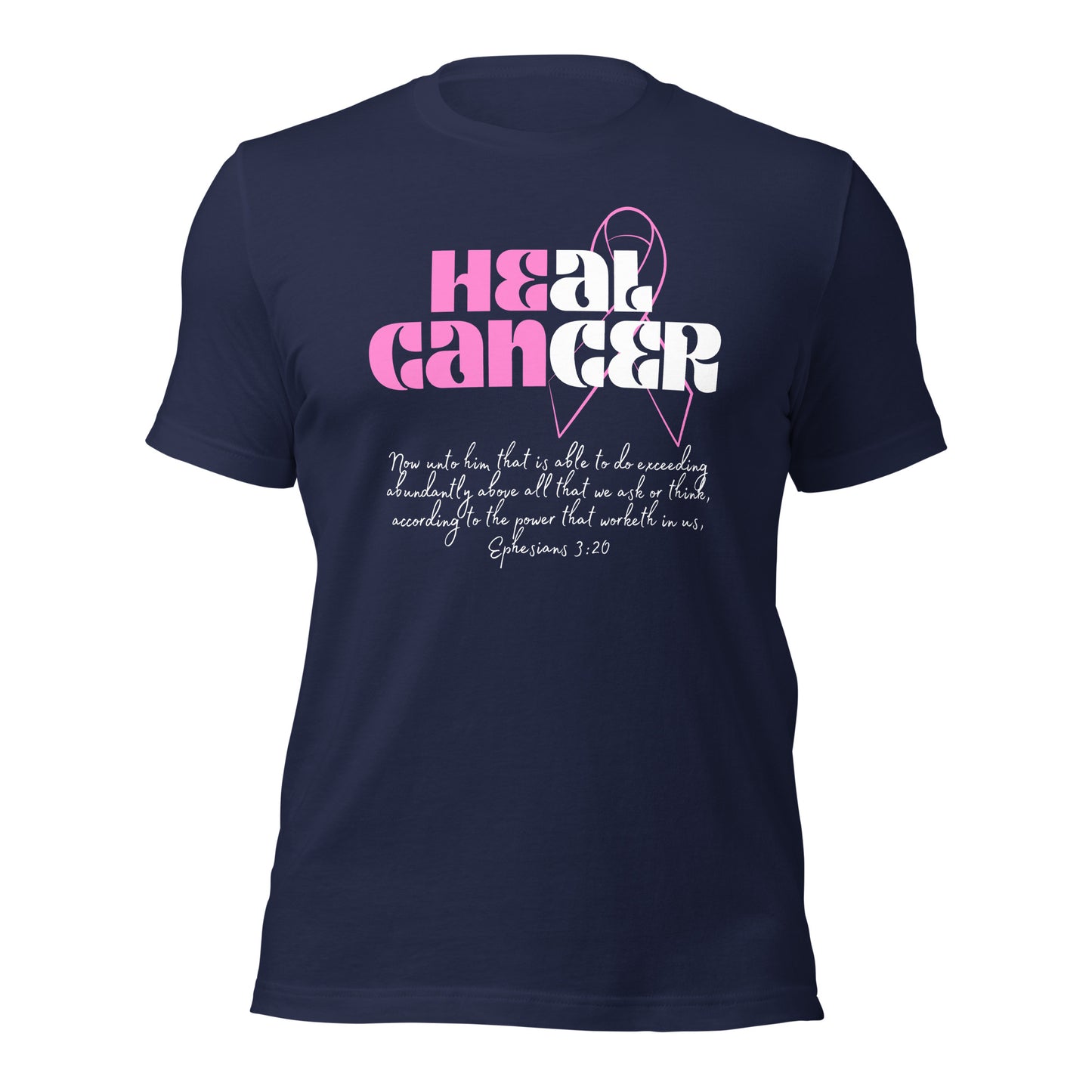 HE CAN HEAL CANCER! Unisex t-shirt