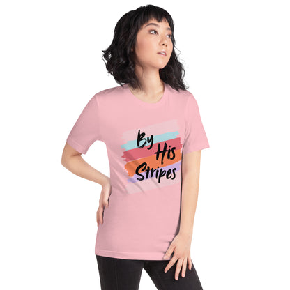 By His Stripes! Unisex t-shirt